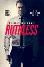 دانلود فیلم Ruthless 2023