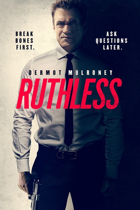 دانلود فیلم Ruthless 2023